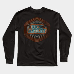 rick Astley line Long Sleeve T-Shirt